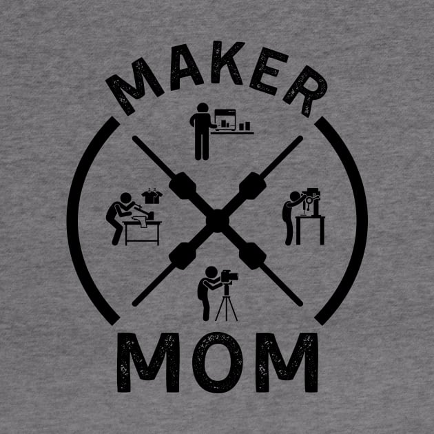 Maker Mom Alt by ZombieTeesEtc